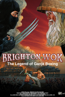 Brighton Wok: The Legend of Ganja Boxing - Poster / Capa / Cartaz - Oficial 1