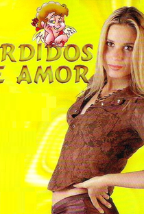 Perdidos de Amor - Poster / Capa / Cartaz - Oficial 2