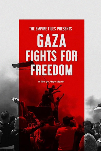 Poster de Filme As Lutas de Gaza Por Liberdade (2019)