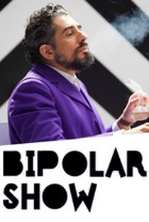 Bipolar Show (1ª Temporada) - Poster / Capa / Cartaz - Oficial 1
