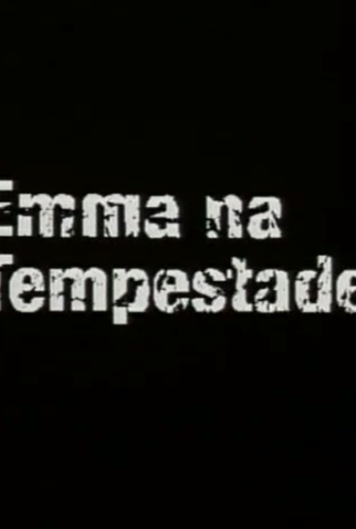 Poster 1 de Curta Emma na Tempestade (2002)