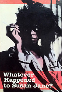 Whatever Happened to Susan Jane? - Poster / Capa / Cartaz - Oficial 1