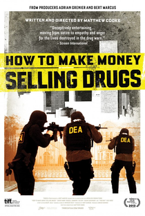 Como Enriquecer Vendendo Drogas - Poster / Capa / Cartaz - Oficial 1