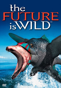 Futuro Selvagem (The Future Is Wild)