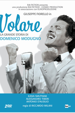 Volare - A Grande História De Domenico Modugno (Volare - La Grande Storia Di Domenico Modugno)