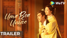 Trailer | Uma boa união | A Splendid Match | WeTV