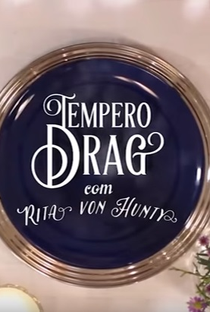 Tempero Drag (2° Temporada) - Poster / Capa / Cartaz - Oficial 1