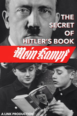 Mein Kampf: Os Segredos do Livro de Hitler (Mein Kampf: The Secrets Of Hitler’s Book)