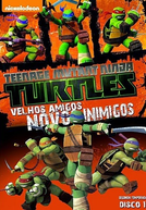As Tartarugas Ninja – Velhos Amigos, Novos Inimigos (Teenage Mutant Ninja Turtle News Friends, Old Enemy)
