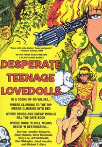 Desperate Teenage Lovedolls (Desperate Teenage Lovedolls)