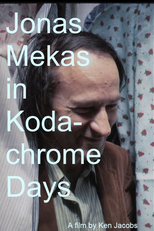 Jonas Mekas in Kodachrome Days (Jonas Mekas in Kodachrome Days)