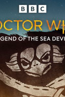 Doctor Who: Legend of the Sea Devils - Poster / Capa / Cartaz - Oficial 5