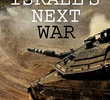 Israel's Next War