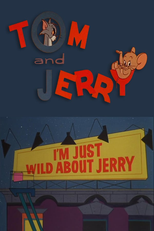 I'm Just Wild About Jerry (I'm Just Wild About Jerry)