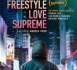 We Are Freestyle Love Supreme