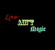 Love Ain't Magick
