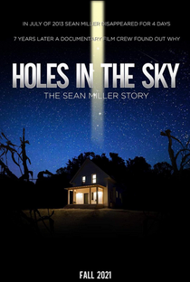 Holes in the Sky: The Sean Miller Story - Poster / Capa / Cartaz - Oficial 1