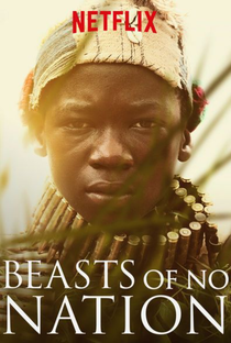 Beasts of No Nation - Poster / Capa / Cartaz - Oficial 13