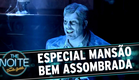 The Noite (23/12/15) - Sobre o Especial Mansão Bem Assombrada