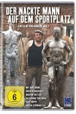 The Naked Man on the Sports Field (The Naked Man on the Sports Field)