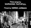 Broken English: Three Songs by Marianne Faithfull