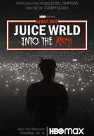 Juice WRLD: Into the Abyss (Juice WRLD: Into the Abyss)