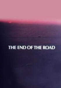 The End of the Road (The End of the Road)