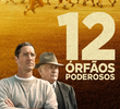 12 Órfãos Poderosos