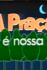 Praça é nossa (3ª Temporada) (Praça é nossa (3ª Temporada))