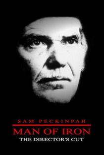 Sam Peckinpah: Homem de Ferro - Poster / Capa / Cartaz - Oficial 1