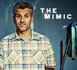 The Mimic (1ª Temporada)