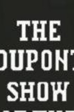 The DuPont Show of the Month (1ª Temporada) (The DuPont Show of the Month (Season 1))
