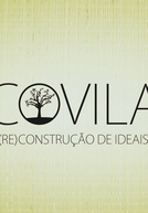 Ecovilas: (Re)Construção de Ideais