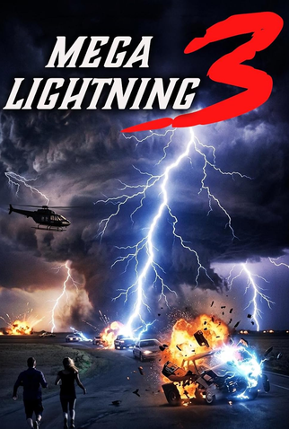 Poster 1 de Filme Mega Lightning 3 (2025)