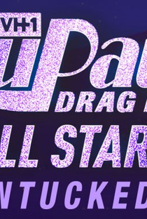 RuPaul's Drag Race: All Stars: Untucked (5ª Temporada) - Poster / Capa / Cartaz - Oficial 2