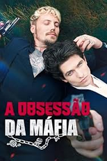 A Obsessão da Máfia (The Mafia's Obsession)