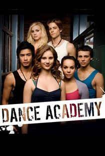 Dance Academy (1ª Temporada) - Poster / Capa / Cartaz - Oficial 1