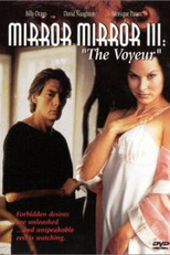 Reflexo do Demônio 3 (Mirror, Mirror III: The Voyeur)