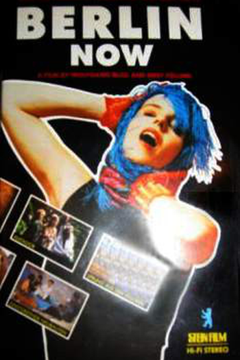  de Filme Berlin Now (1985)