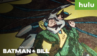 Batman and Bill Trailer (Official) • A Hulu Documentary