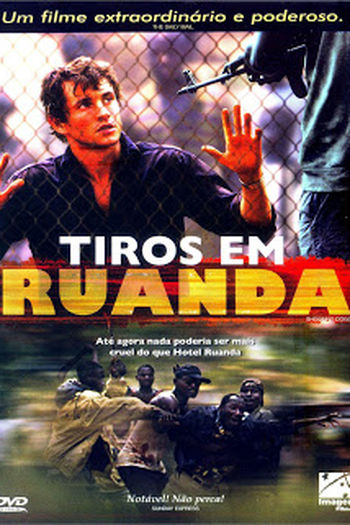  de Filme Tiros em Ruanda (2005)