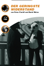 The Point of Least Resistance (Der geringste Widerstand)