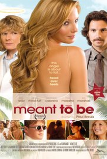 Meant to Be - Poster / Capa / Cartaz - Oficial 1