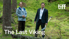 THE LAST VIKING Trailer | TIFF 2025