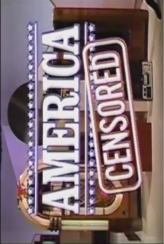 Poster 1 de Filme America Censored (1985)