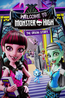 Bem-Vinda a Monster High - Poster / Capa / Cartaz - Oficial 1