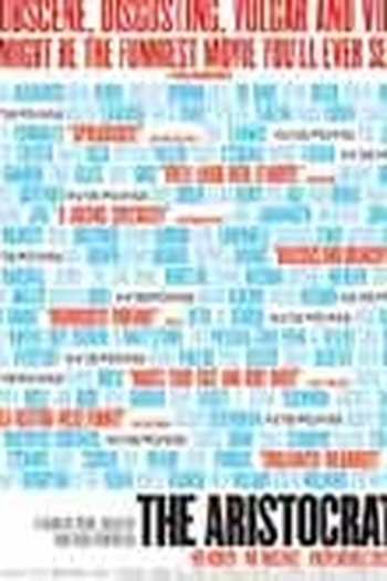  de Filme The Aristocrats (2005)
