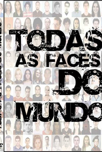 Todas as Faces do Mundo - Poster / Capa / Cartaz - Oficial 1