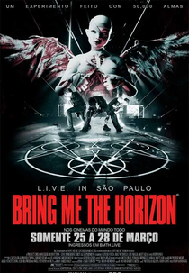 BRING ME THE HORIZON - L.I.V.E in são paulo (BRING ME THE HORIZON - L.I.V.E in são paulo)