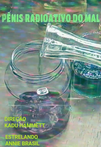 Pênis Radioativo do Mal (Pênis Radioativo do Mal)
